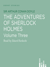 The Adventures of Sherlock Holmes, Volume 3